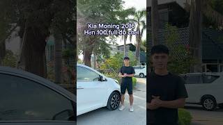 Kia Moning 2016, hơn 100 full đồ chơi