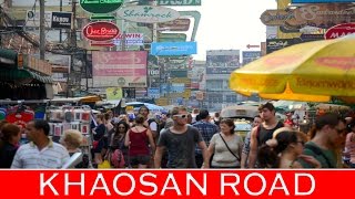 Khao San Road Bangkok (Khaosan Road) - Highlights of the Day & Night