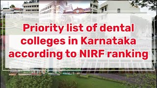 Priority list of dental colleges in Karnataka according to ranking.pvt and govt#dental #dentist