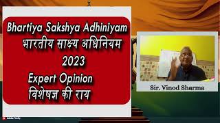 Lecture 15 | Expert Opinion | विशेषज्ञ की राय | भारतीय साक्ष्य अधिनिय #indianevidenceact1872