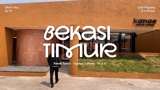 Coffee Hopping In Bekasi Timur / Vlog  Life In Bekasi / Kanae, Tigatiga, Nueta / Silent Vlog Ep1