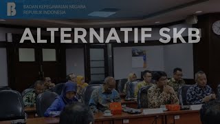 SKEMA ALTERNATIF PELAKSANAAN SKB | CPNS 2020