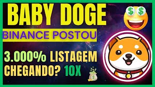 🚨 BABY DOGE COIN FIQUE ATENTO POIS ISSO É MUITO IMPORTANTE . BINANCE NÃO BRINCA. AGUIA DO ZERO.