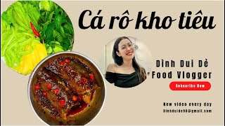 Cá rô kho tiêu #dinhduide #food #cooking #vietnamesefood