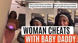 Woman Brings Her Baby Daddy Into Her New Husbands House, Regrets It/mgtow