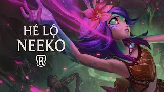 Hé Lộ Neeko | Anh Hùng Mới