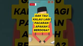 Gak tahu lagi pacaran, berdosakah? #shorts #islam #anime #muslim #dakwah #vtuber #faktaunik