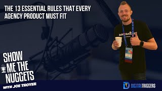 The 13 Essential Rules That Every Agency Product Must Fit with Joe Troyer