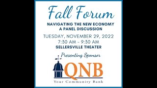 Fall Forum 2022 - Navigating the New Economy | Tue, Nov 29, 2022 | 07:30AM