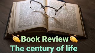 👏Book Review👏 The century of life