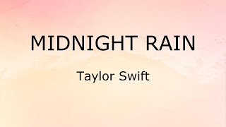 Midnight Rain (Lyrics) - Taylor Swift