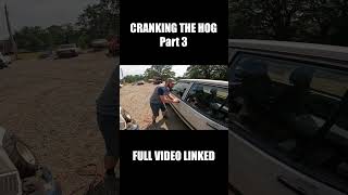 CRANKING THE HOG pt3 #hog #volvo #mechanic