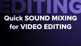 How Professional Video Editors Mix Dialogue and Music in Offline Edits