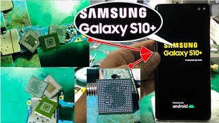 Samsung S10+/S10 Full Dead Reboll CPU/RAM/UFS/Only Charging Logo Essay Trick Step By Step Checking