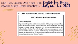 English for Today Class Nine-Ten: 2021,Unit- Two Lesson One,C Yoga:Tap into the Many Health Benefits