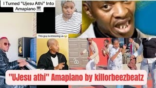 Commentary on "UJesu athi" Amapiano song by killorbeezbeatz