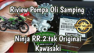 Review Pompa Oli samping Ninja RR Ninja R Ninja RR New Original Kawasaki #rajayoutubechannel