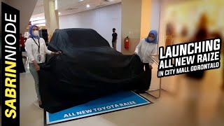 Launching All New TOYOTA RAIZE di City Mall Gorontalo