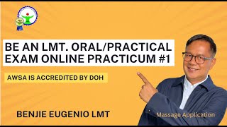 Be an LMT. Oral Practical Exam Practicum #1