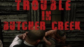 Trouble in Butcher Creek / Red Dead Redemption 2