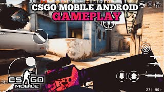 Csgo Mobile Offline Android Gameplay -  Cs 1.6 #57