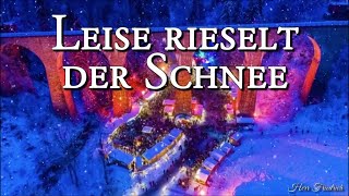 Leise rieselt der Schnee [German Christmas Song][+Lyrics]