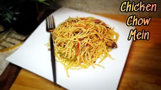 Chicken Chow Mein | 鸡肉炒面 |  Easy Party Dish | Chicken Fried Noodles Recipe.