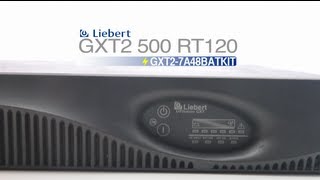 Liebert GXT2 500 RT120 Battery Replacement