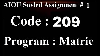 AIOU Code 209 Solved Assignment No 1 Spring 2024 | Baloch Academy