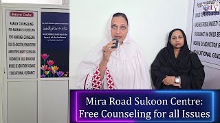 Mira Road Murder, मारपीट, Drug Addiction.... Sukoon Centre - Free Counseling on All Issues