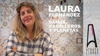 "Damas, caballeros y planetas" de Laura Fernández: Entrevista Ciencia Ficción Humorística