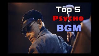 Top 5 Psycho Killer BGM'S | Villain BGM