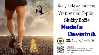 Služby Božie VT  28. 1. 2024  -  Nedeľa Deviatnik