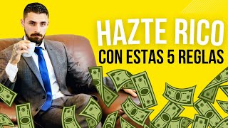 ✔️ 5 Reglas del DINERO que los ricos no QUIEREN que sepas