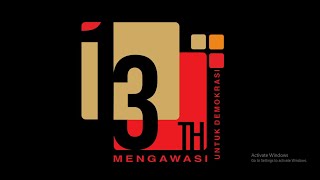 MENGAWASI UNTUK DEMOKRASI | HUT 13 BAWASLU