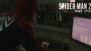 MARVEL SPIDER-MAN 2 | Playthrough Part 17!!