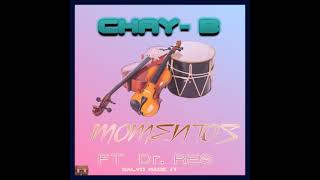 CHAY-B ft Dr. RES - MOMENTOS  HIP HOP 2021