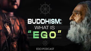 What is the Ego? Buddhism Explained