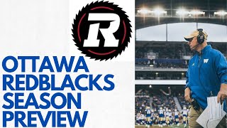 CFL Season Preview Ottawa REDBLACKS