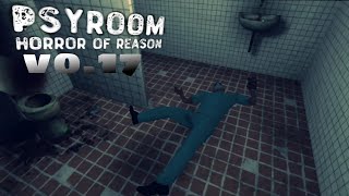 Psyroom Horror Of Reason Version 0.17 Full Gameplay