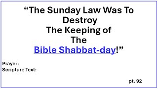 THE LAST GENERATION “The Sunday Law Was To Destroy" pt. 92  Evangelist: Richard Gonzales Jr