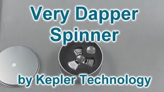 Very Dapper Spinner by Kepler Technology Review - Great Budget Spinner