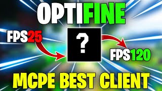 Best Optifine For MCPE (1.20+) Optifin Best Clients For MCPE Best Lag Fix Optifine For MCPE