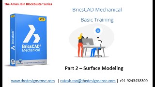 BricsCAD Mechanical Training (Basic) by Aman Jain (Part 2 - Surface Modeling)