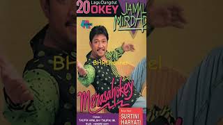 Jamal Mirdad - Merasahokey #dangdutoriginal