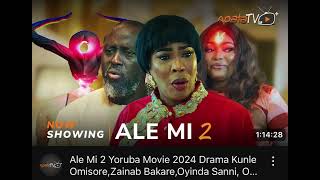 Ale Mi 2 Yoruba Movie 2024 Drama Kunle Omisore, Zainab Bakare, Oyinda Sanni….