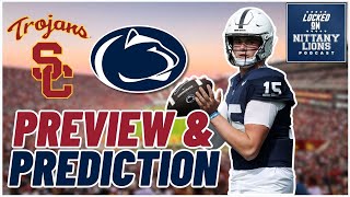 Why the Nittany Lions beat the Trojans... Penn State vs. USC preview & prediction