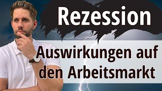 Rezession - Auswirkungen auf den Arbeitsmarkt und deine Jobsuche