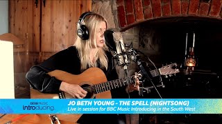 Jo Beth Young - The Spell (NIGHTSONG) (Live in Session for BBC Music Introducing in the South West)