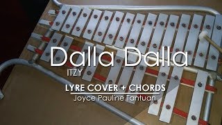 DALLA DALLA - ITZY - Lyre Cover